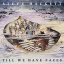Steve Hackett - Till We Have Faces (Gate) [Reissue]