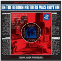 Soul Jazz Records Presents - In The Beginning There Was Rhythm [Download Included]