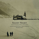 Silent Night: Early Christmas Music & Carols [CD]