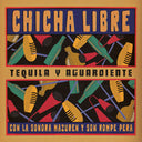 Tequila Y Aguardiente [LP]