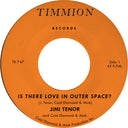 Jimi Tenor - Is There Love In Outer Space? [7" Vinyl]