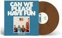 Can We Please Have Fun (Brwn) [Colored Vinyl] (Ita)