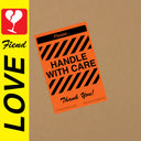 Handle With Care [LP]