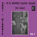 Super Djata Band / Zani Diabate - Volume 2 [LP]