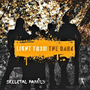 Skeletal Family - Light From The Dark (Uk) [LP]
