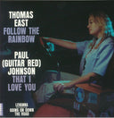 Thomas East  / Johnson,Paul - Follow The Rainbow / That I Love You [7" Vinyl]