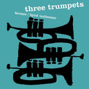 Art Farmer  / Byrd,Donald / Sulieman,Idrees - Three Trumpets [LP]