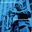 Sonny Stitt - The Bubba's Sessions [RSD]