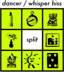 Dancer & Whisper Hiss [LP]
