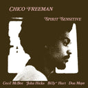 Chico Freeman - Spirit Sensitive (Gate) [180 Gram]