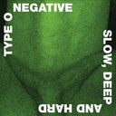 Type O Negative - Slow Deep And Hard (Bme) [LP]