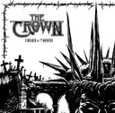 Crown - Crown Of Thorns (Blk) [Colored Vinyl] (Wht)
