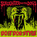 Slaughter & The Dogs - Do It Dog Style (Uk) [LP]