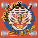 Ayo Ke Disco: Boogie Pop & Funk From South / Var [LP]