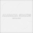 Alabama Shakes - Boys & Girls (Vinyl LP)
