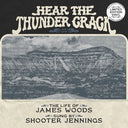 James Woods  / Shooter Jennings - Hear The Thunder Crack [LP]
