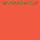 Talking Heads - Talking Heads: 77 [Deluxe] [Indie Exclusive]
