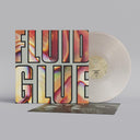 Fluid - Glue - Silver [LP]