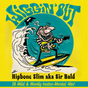 Hipbone Slim Aka Sir Bald - Wiggin' Out [LP]