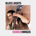 Charlie Mingus - Blues & Roots [Colored Vinyl] (Ylw) (Uk)