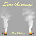 Dan Reeder - Smithereens [Colored Vinyl]