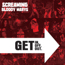 Get In Get Off. Get Out. [Colored Vinyl] [Reissue]