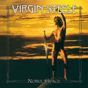 Virgin Steele - Noble Savage [LP]