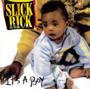 Slick Rick - It's A Boy (Remix) [7" Vinyl]