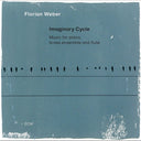 Weber, Florian - Imaginary Cycle [LP]