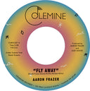 Aaron Frazer - Fly Away / Play On [7" Vinyl]