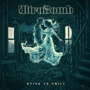 Ultrabomb - Dying To Smile (Blue) [Colored Vinyl]