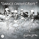 Dance on My Grave [2 LP]