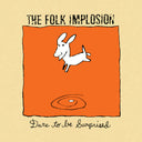 Folk Implosion - Dare To Be Surprised - White [Colored Vinyl] (Wht)
