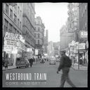 Westbound Train - Come & Get It - Gold Flake & Smoke Color Vinyl [LP]