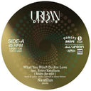 Nautilus - What You Won't Do For Love (Muro Re-Edit) [7" Vinyl]
