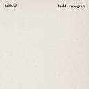 Todd Rundgren - Faithful [Clear Vinyl] (Gate) (Gol)