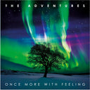 Adventures - Once More With Feeling [CD]