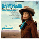 Heartache In Your Hand: Startime Country [LP]