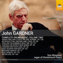 Gardner / Winpenny - Complete Organ Music Vol. 2 [CD]