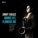 Hours Fly Flower Die (Gate) [LP]