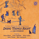 Jim Kweskin - Doing Things Right [CD]