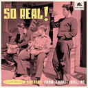 So Real: Colonial Rockers From Chapel Hill Nc / Va - So Real: Colonial Rockers From Chapel Hill Nc / Va [LP]