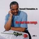 Russell Thompkins  Jr - Lost Love Songs [CD]