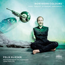 Klieser / Deutsche Radio Philharmonie Saarbrucken - Northern Colours [CD]