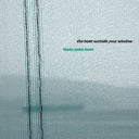 The Boat Outside Your Window [CD]