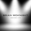 McKnight, Brian - Brian McKnight's Greatest Hits [CD]