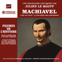 Julien Mauff  Le - Machiavel - L'art De L'etat: La Politique Par [CD]