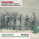 Indochina - Traditional Music & Songs From - Indochina - Traditional Music & Songs From [CD]