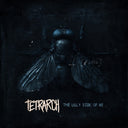 Tetrarch - The Ugly Side Of Me [LP]