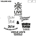 Sticky Steve / Borrowed Sparks / Danielsen-Moore - Dcxpc Live Vol22 [LP]